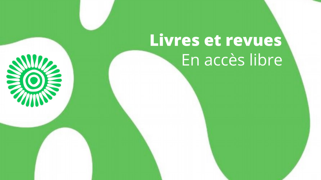 Livres et revues en accès libre pendant le confinement