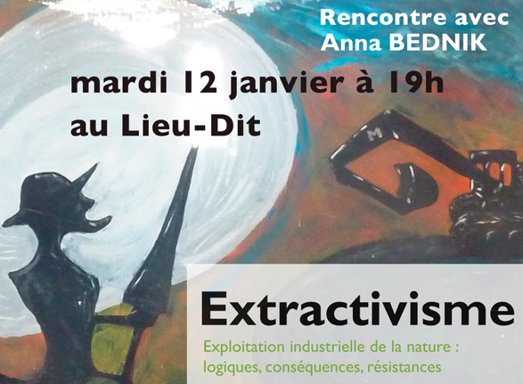 Extractivisme: un ouvrage et une rencontre le 12 janvier