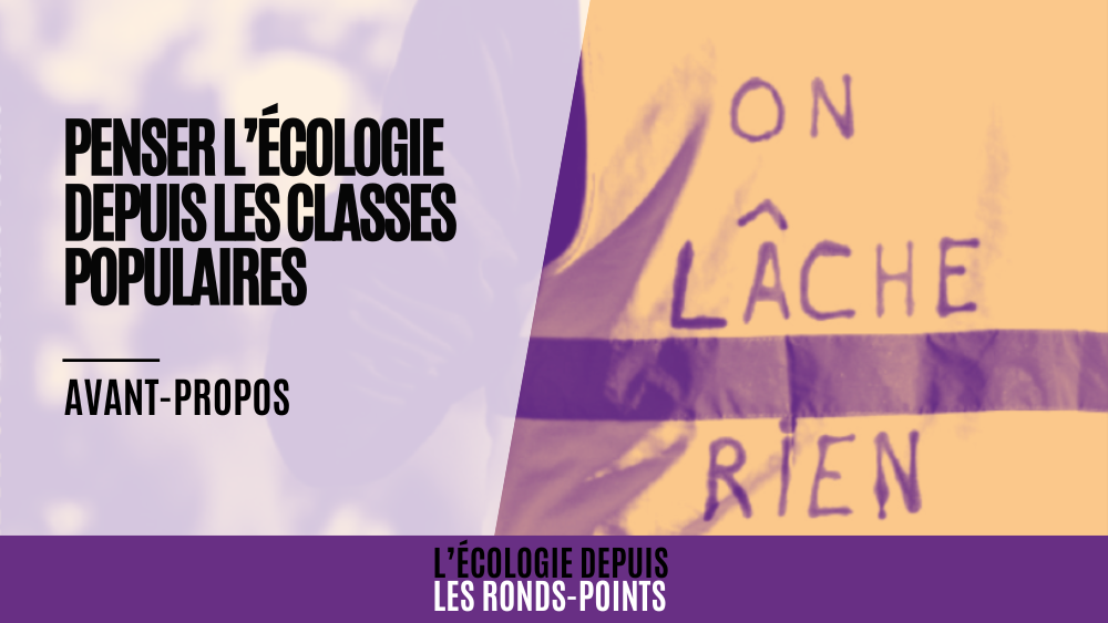 Penser l’écologie depuis les classes populaires