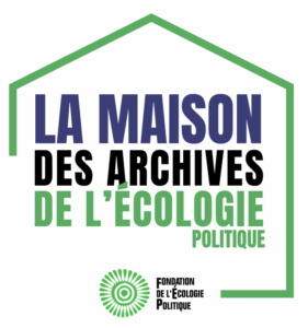 Maison des archives de l'écologie politique